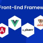 Best Front-End Frameworks to Use