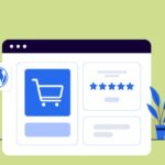 How to Build a WordPress E-Commerce Site